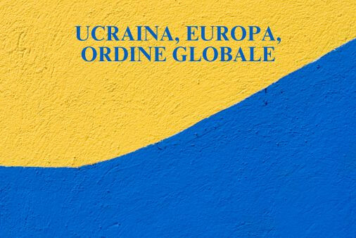cover of Ucraina, Europa, Ordine Globale