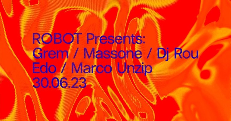 copertina di ROBOT Night w/ Grem | Massone | Dj Rou | Edo | Marco Unzip