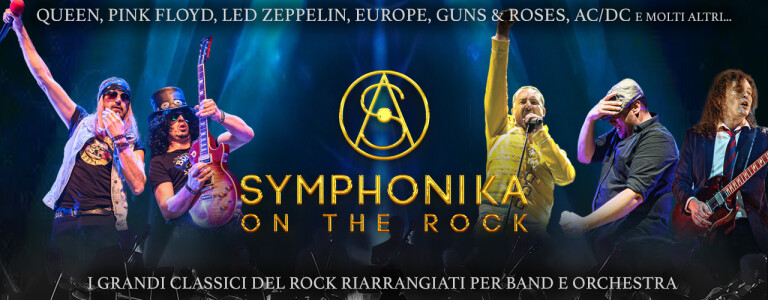 copertina di Symphonika On The Rock. Il tributo alle grandi leggende del rock che unisce le generazioni