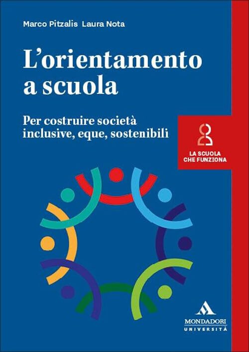 copertina di L'orientamento a scuola :  per costruire società inclusive, eque, sostenibili