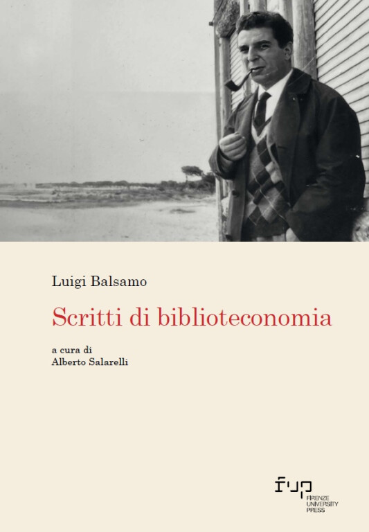 image of Biblioteche e biblioteconomia nel pensiero di Luigi Balsamo