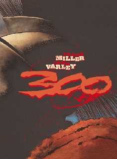 copertina di Frank Miller, 300, Ariccia, Magic Press, 2007