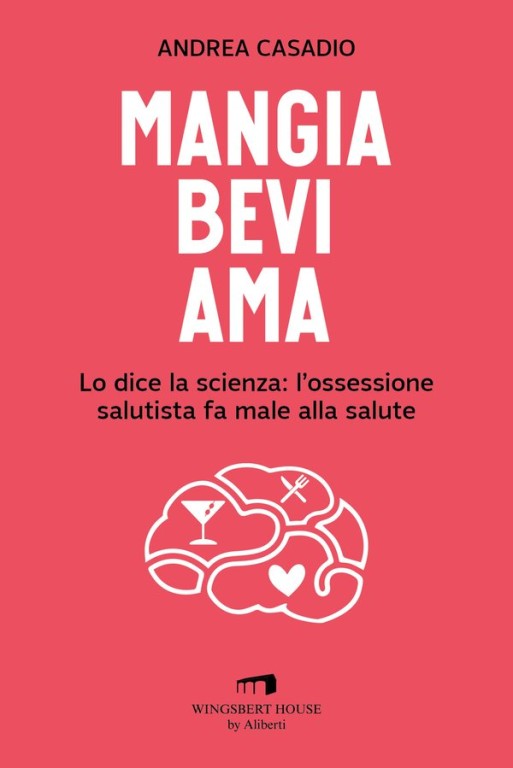 copertina di Mangia bevi ama