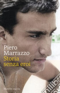 cover of Storia senza eroi