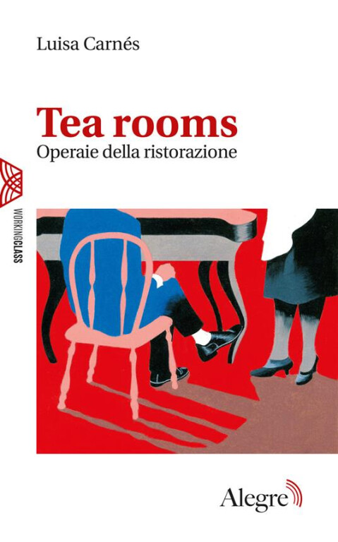 copertina di Tea rooms. Operaie della ristorazione