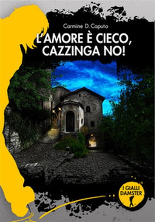 cover of L'amore è cieco! Cazzinga no!