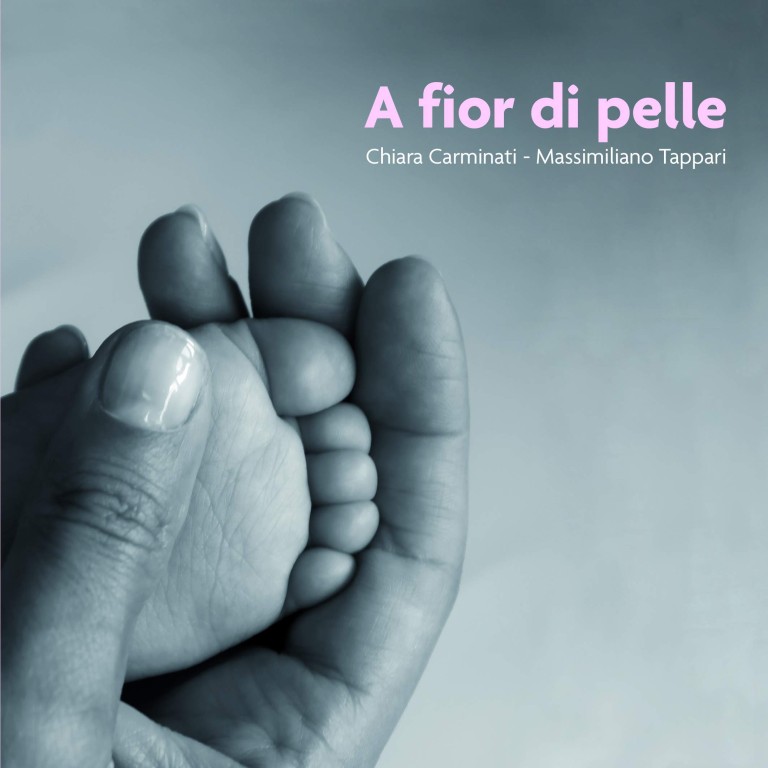 copertina di A fior di pelle
Chiara Carminati, Massimiliano Tappari, Lapis, 2018