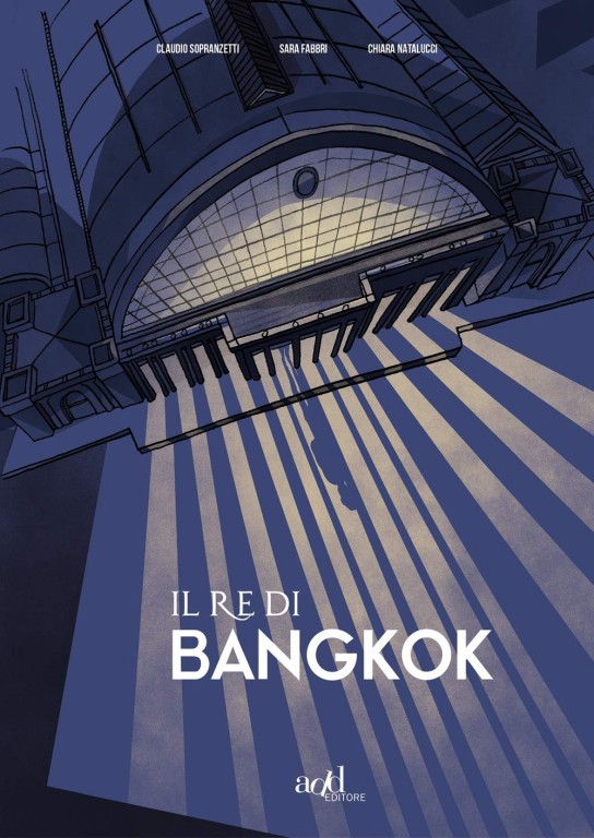 copertina di Claudio Sopranzetti, Il re di Bangkok, Torino, Add, 2019