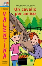 copertina di Un cavallo per amico
Angelo Petrosino, Piemme Junior, 2009