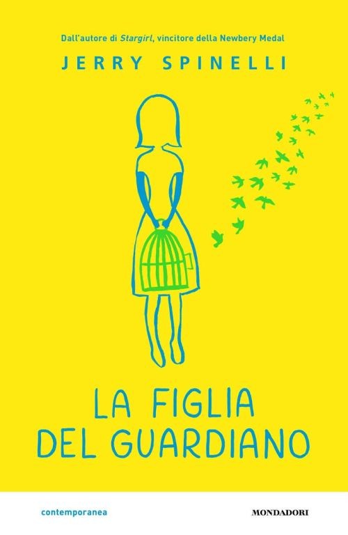copertina di La figlia del guardiano
Jerry Spinelli, Mondadori, 2017