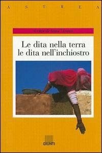 copertina di Le dita nella terra, le dita nell'inchiostro: voci di donne in Afghanistan, India, Iran, Pakistan