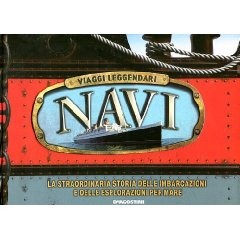 copertina di Navi. Viaggi leggendari
Brian Lavery,  De Agostini, 2012
dagli 8 anni