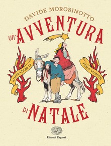 copertina di Un’avventura di Natale
Davide Morosinotto, Einaudi ragazzi, 2020