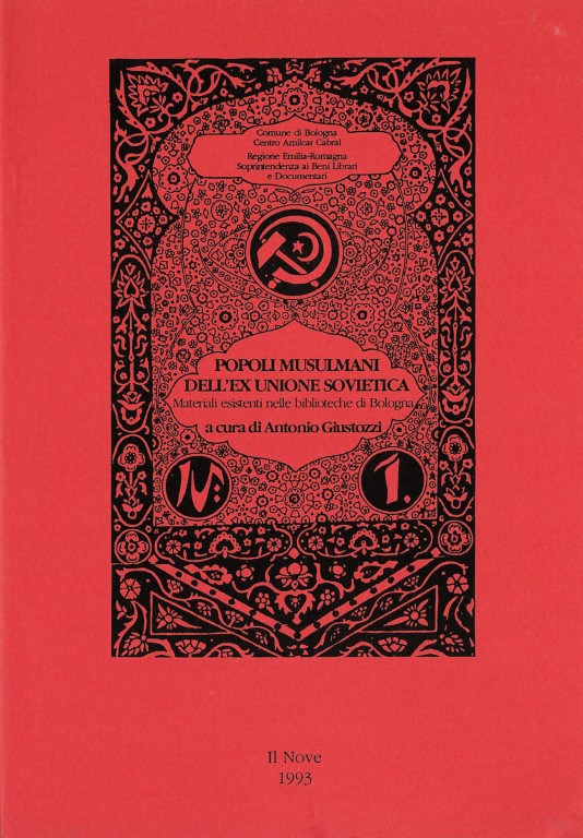 copertina di Popoli musulmani dell'ex Unione Sovietica: materiali esistenti nelle biblioteche di Bologna