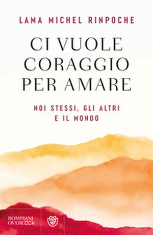 copertina di Ci vuole coraggio per amare