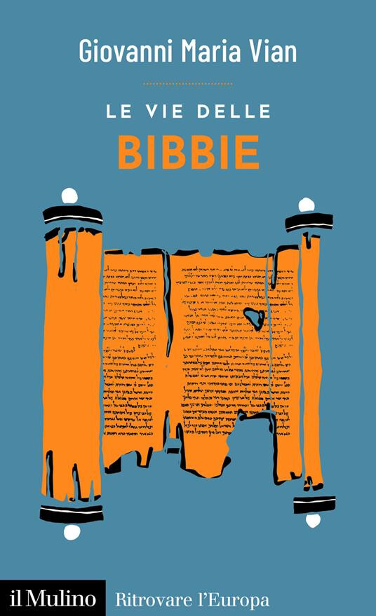 copertina di Le vie delle bibbie
