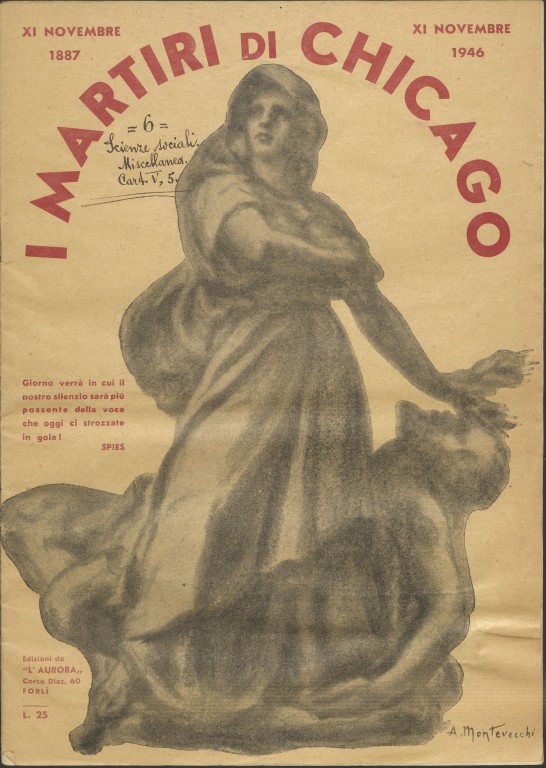 I martiri di Chicago. 11 novembre 1887 - 11 novembre 1946