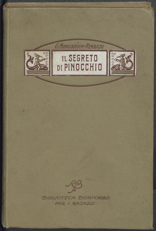 cover of Il segreto di Pinocchio. Viaggio ignorato del celebre burattino del Collodi
