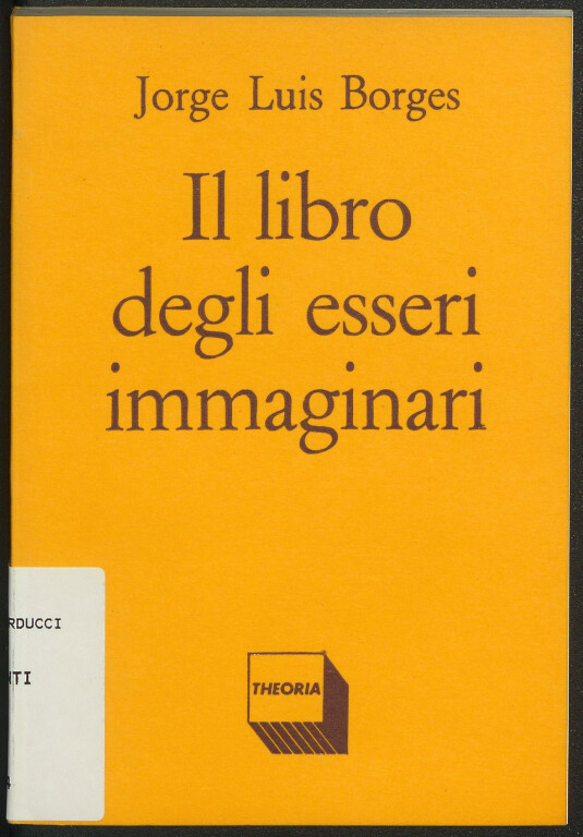 image de Jorge Luis Borges, Il libro degli esseri immaginari (1984)