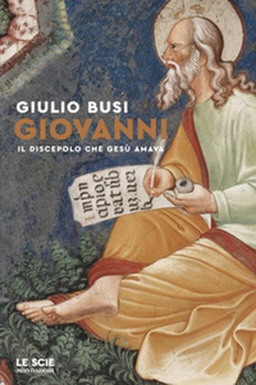 copertina di Giovanni. Il discepolo che Gesù amava