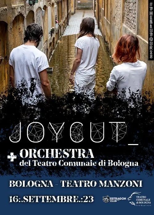 JoyCut + Orchestra del Teatro Comunale di Bologna