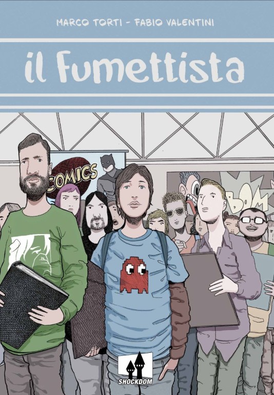 copertina di Marco Torti, Il fumettista, Brescia, Shockdom, 2020