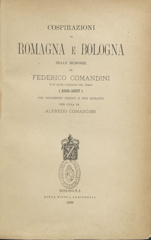 Federico Comandini, Cospirazioni di Romagna e Bologna (1899)