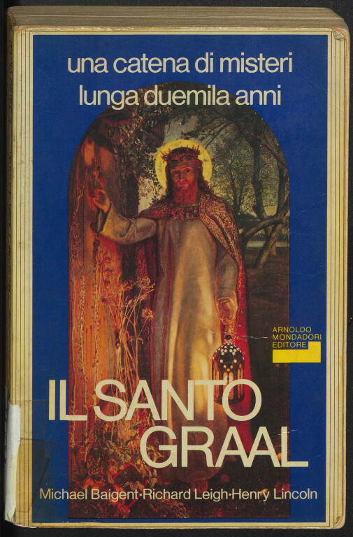 immagine di Michael Baigent, Richard Leigh, Henry Lincoln, Il santo Graal (1982)