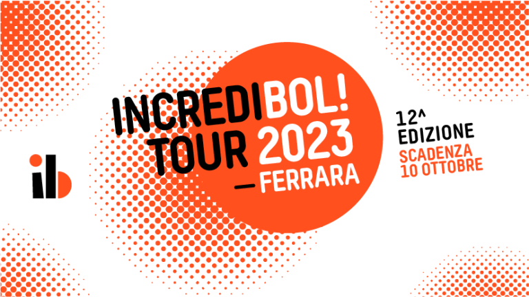 copertina di IncrediBOL! Tour 2023 a Ferrara
