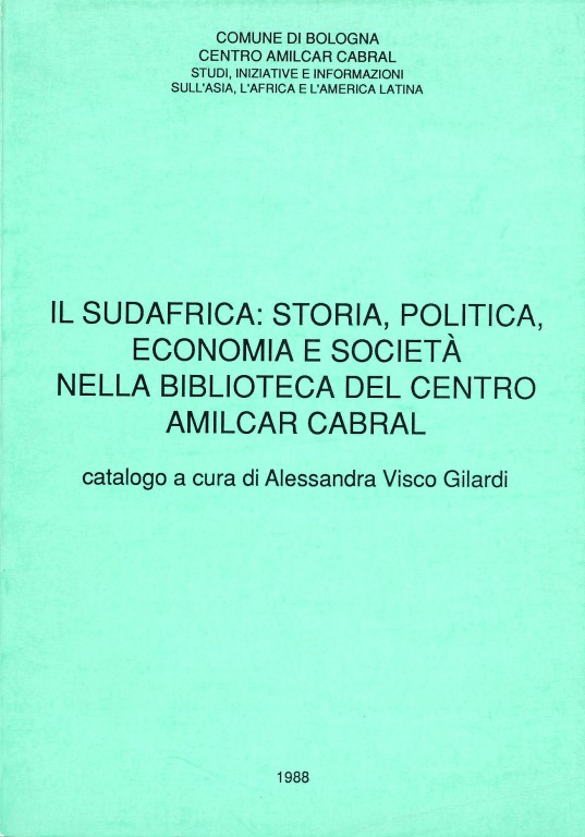 copertina di Il Sudafrica: storia, politica, economia e società nella biblioteca del Centro Amilcar Cabral