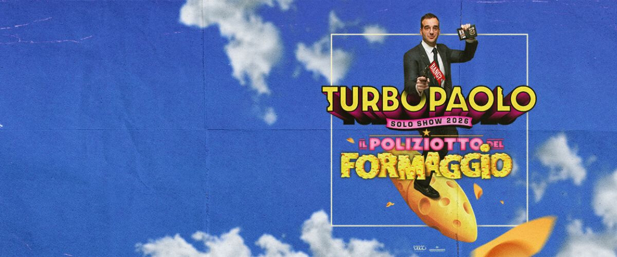 Il poliziotto del formaggio. Turbopaolo