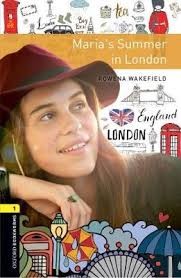 copertina di Maria's summer in London
Rowena Wakefield, illustrated by Laura Perez, Oxford University Press, 2018
