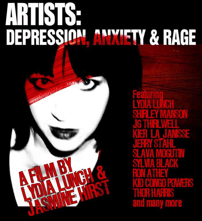 copertina di Lydia Lunch presenta  il film Artists Depression Anxiety and Rage