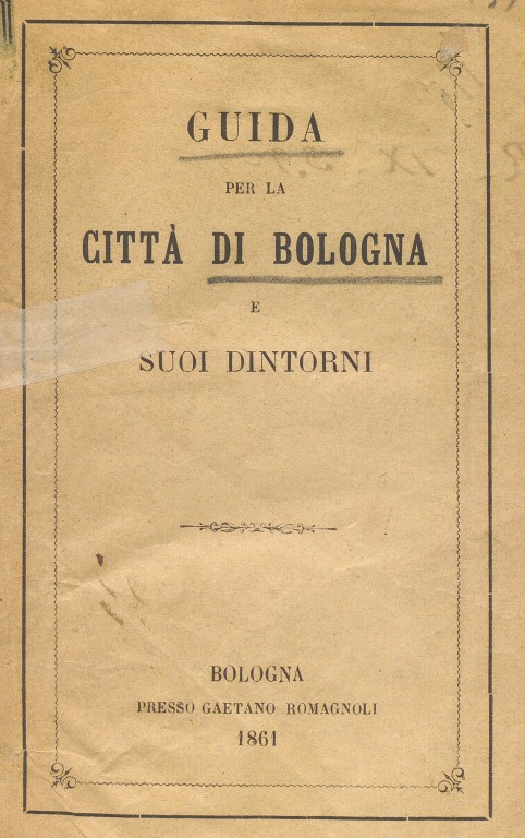 cover of Guida per la città di Bologna e suoi dintorni