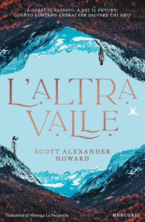 immagine di L'altra valle di Scott Alexander Howard