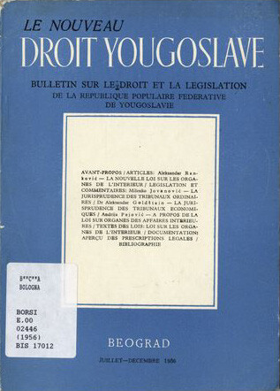 Le nouveau droit yougoslave, bulletin sur le droit et la legislation de la Republique Populaire Federative de Yougoslavie