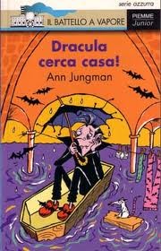 copertina di Dracula cerca casa 
Ann Jungman, Piemme junior, 2003