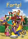 copertina di Forte!: corso di lingua italiana per bambini
Lucia Maddii, Maria Carla Borgogni, Edilingua, 2009