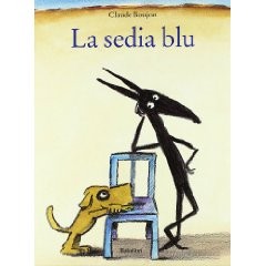copertina di La sedia blu
Claude Boujon, Babalibri, 2011
Dai 3 anni