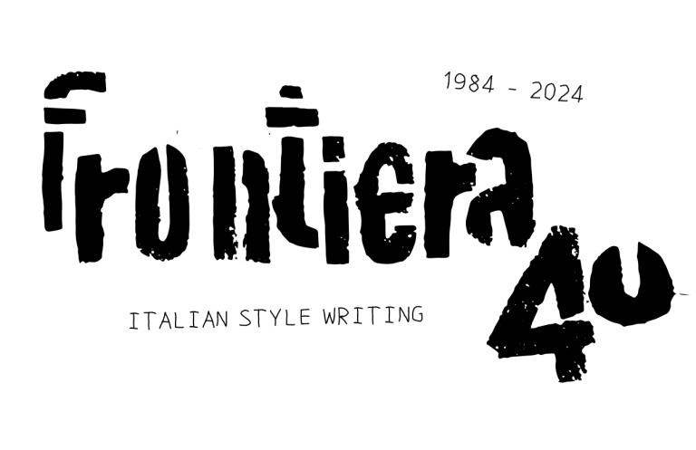 copertina di FRONTIERA 40 Italian Style Writing 1984-2024