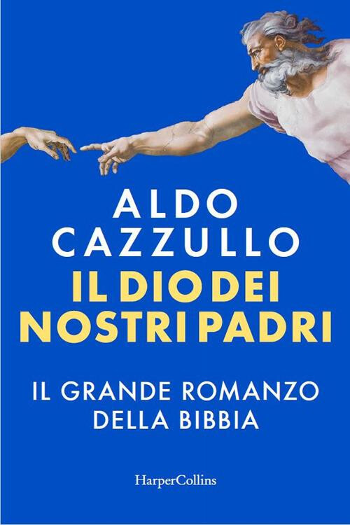 copertina di Il Dio dei nostri padri. Il grande romanzo della Bibbia