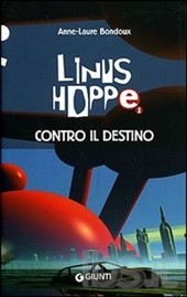 copertina di Contro il destino. Linus Hoppe