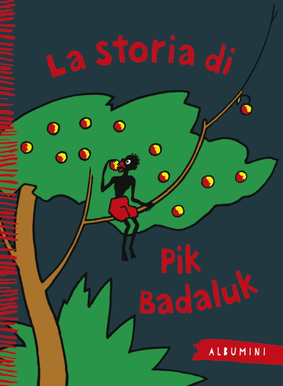 copertina di La storia di Pik Badaluk