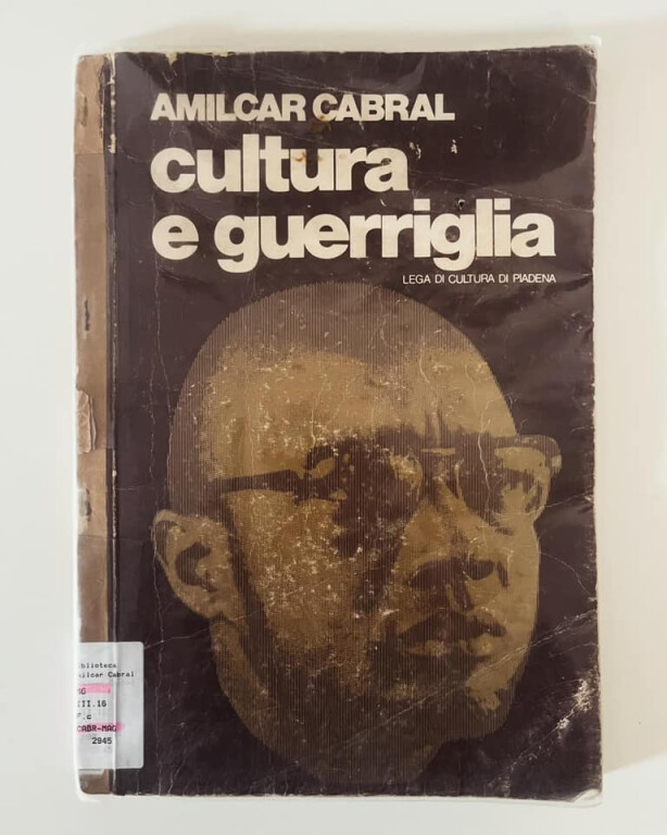 Amilcar Cabral  - Cultura e guerriglia