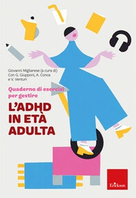copertina di ADHD ADULTI: SOSTENERSI NEL CAOS DELLA VITA QUOTIDIANA