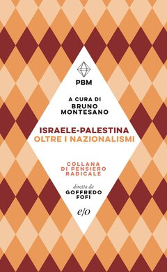 copertina di Israele-Palestina: oltre i nazionalismi