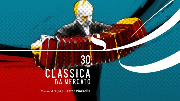 copertina di CLASSICAdaMercato | A Classical Night for Astor Piazzolla
