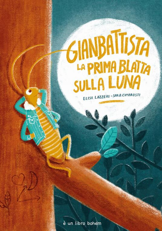 copertina di Gianbattista la prima blatta sulla luna