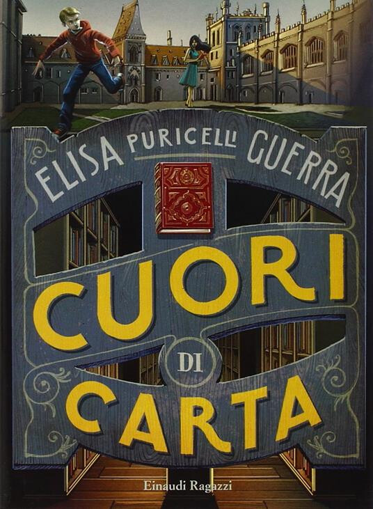 cover of Cuori di carta / Elisa Puricelli Guerra