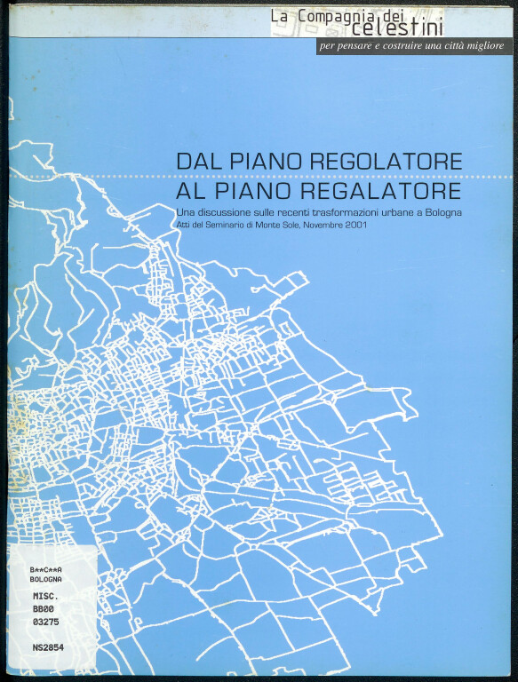 image of Dal piano regolatore al piano regalatore (2002)